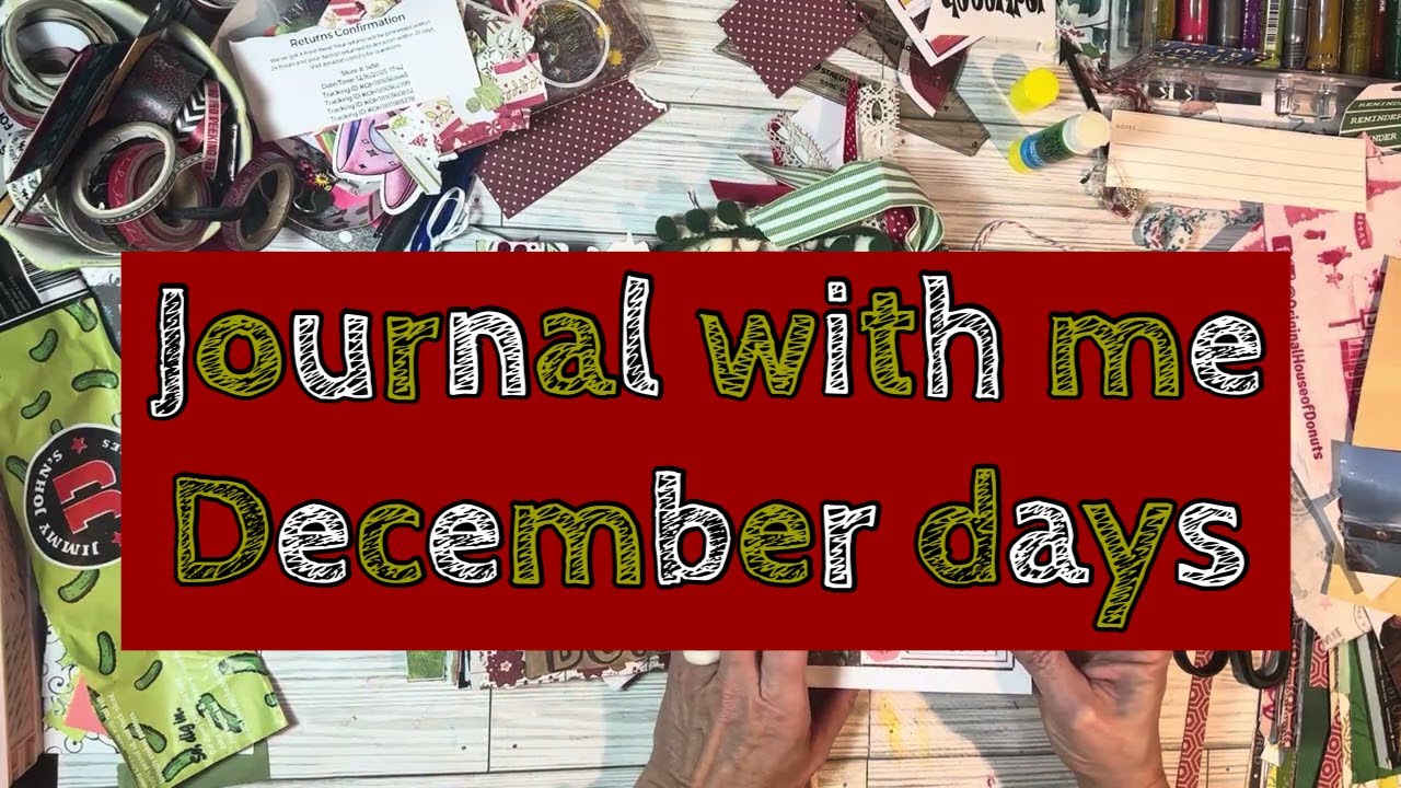 Journal with me - using scraps in My December journal 