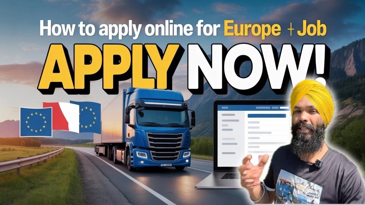 How to Apply Online for Europe | How to Apply Yourself | Trucking Europe 