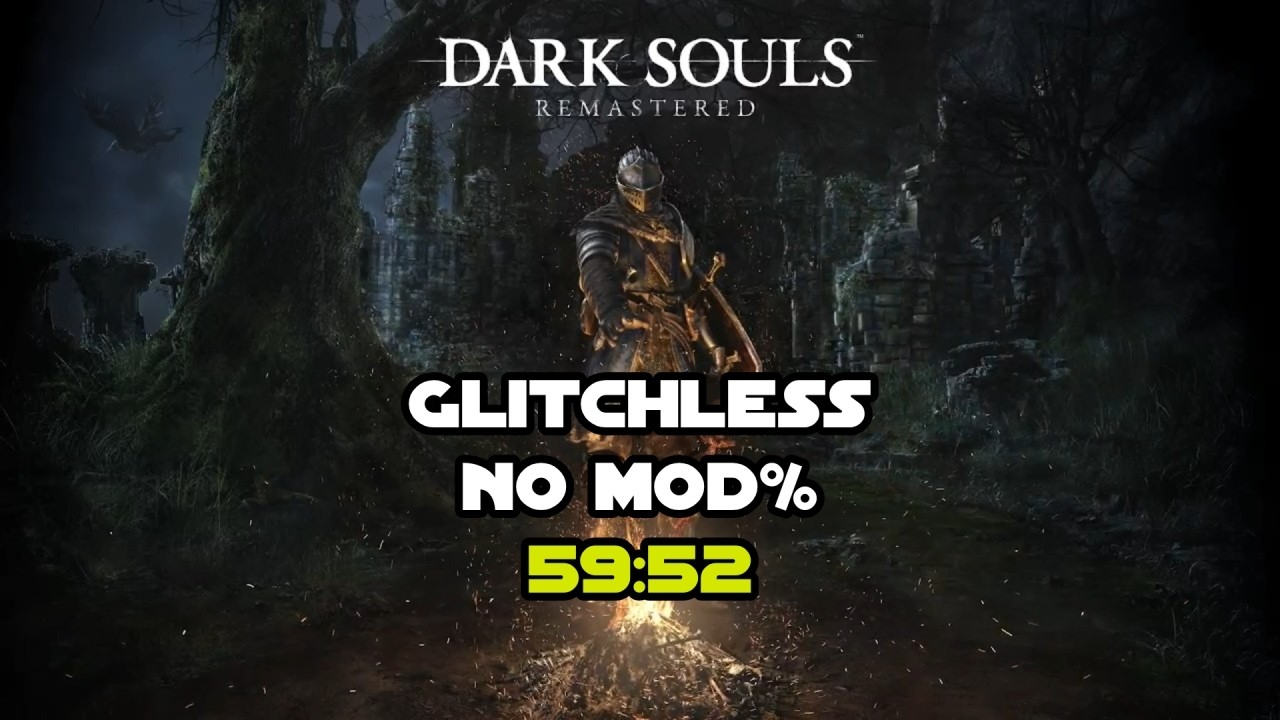 Dark Souls 1 | Glitchless No Mod% - 59:52