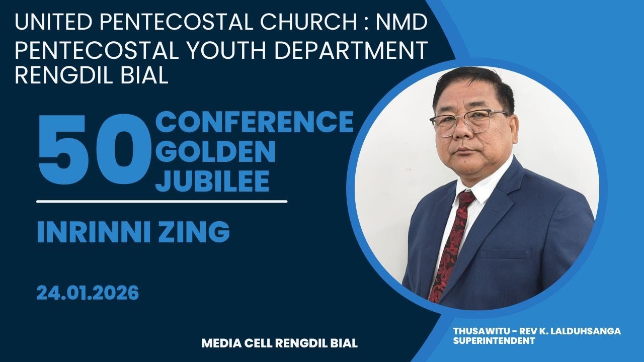RENGDIL BIAL PYD CONFERENCE VAWI 50 NA INRINNI ZING THUSAWI