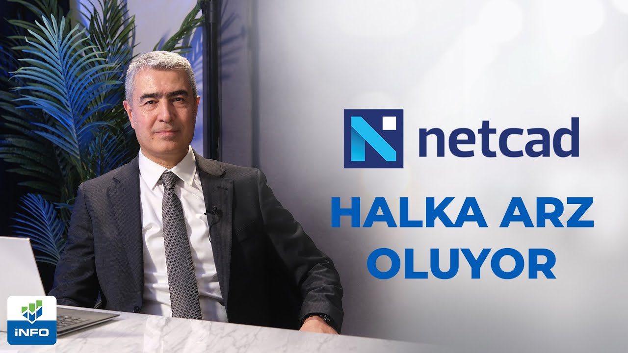 Netcad Yazılım İnfo Yatırım Liderliğinde Halka Arz Oluyor!