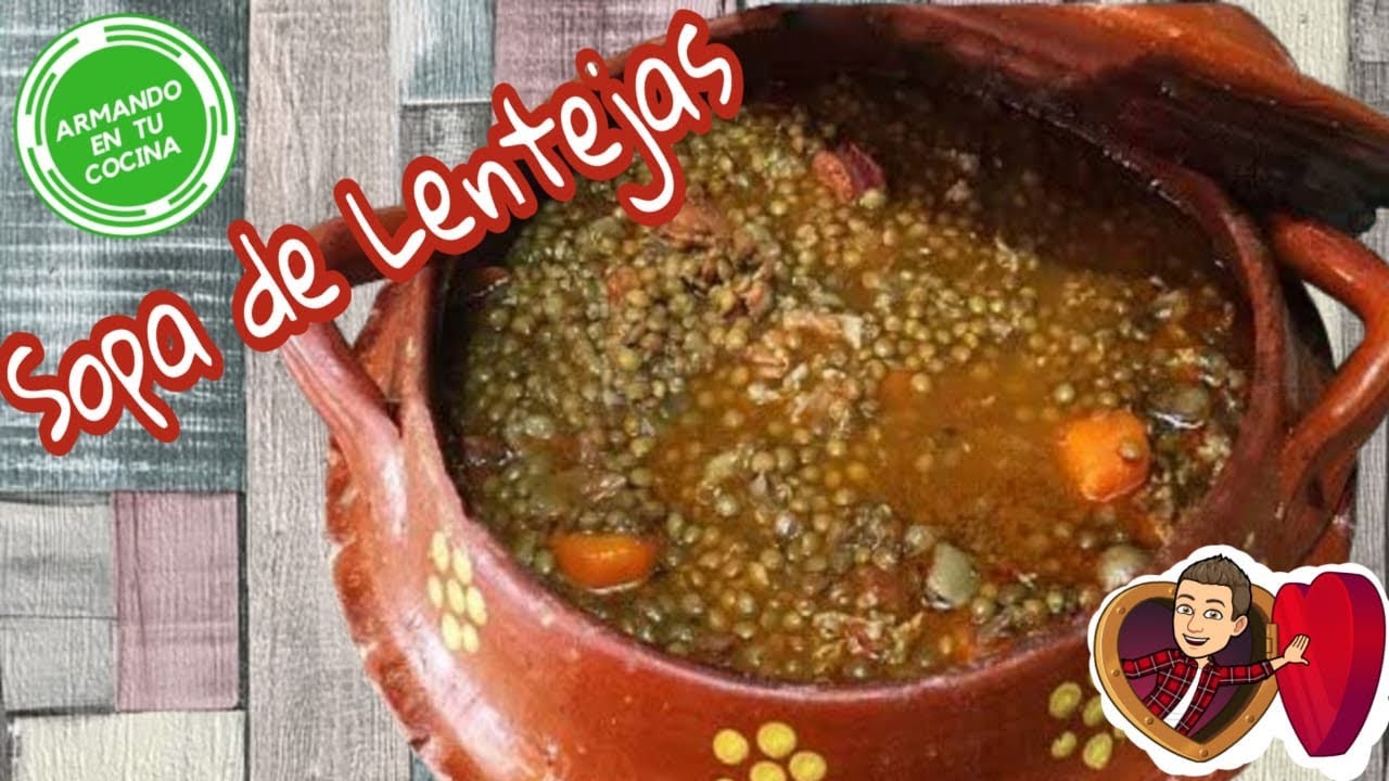 Sopa De Lentejas