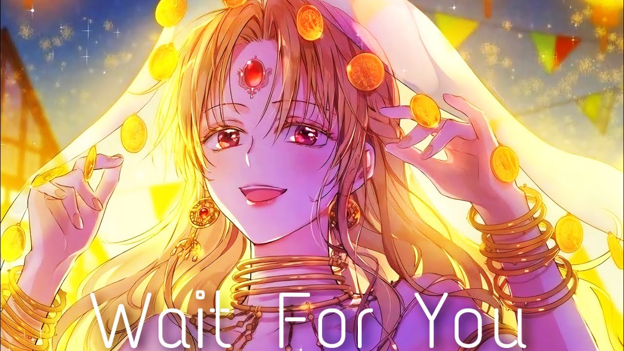 Wait For You - Who Made Me A Princess AMV 某天成為公主, ある日、お姫様になってしまった件について, อยู่ๆ ฉันก็กลายเป็นเจ้าหญิง