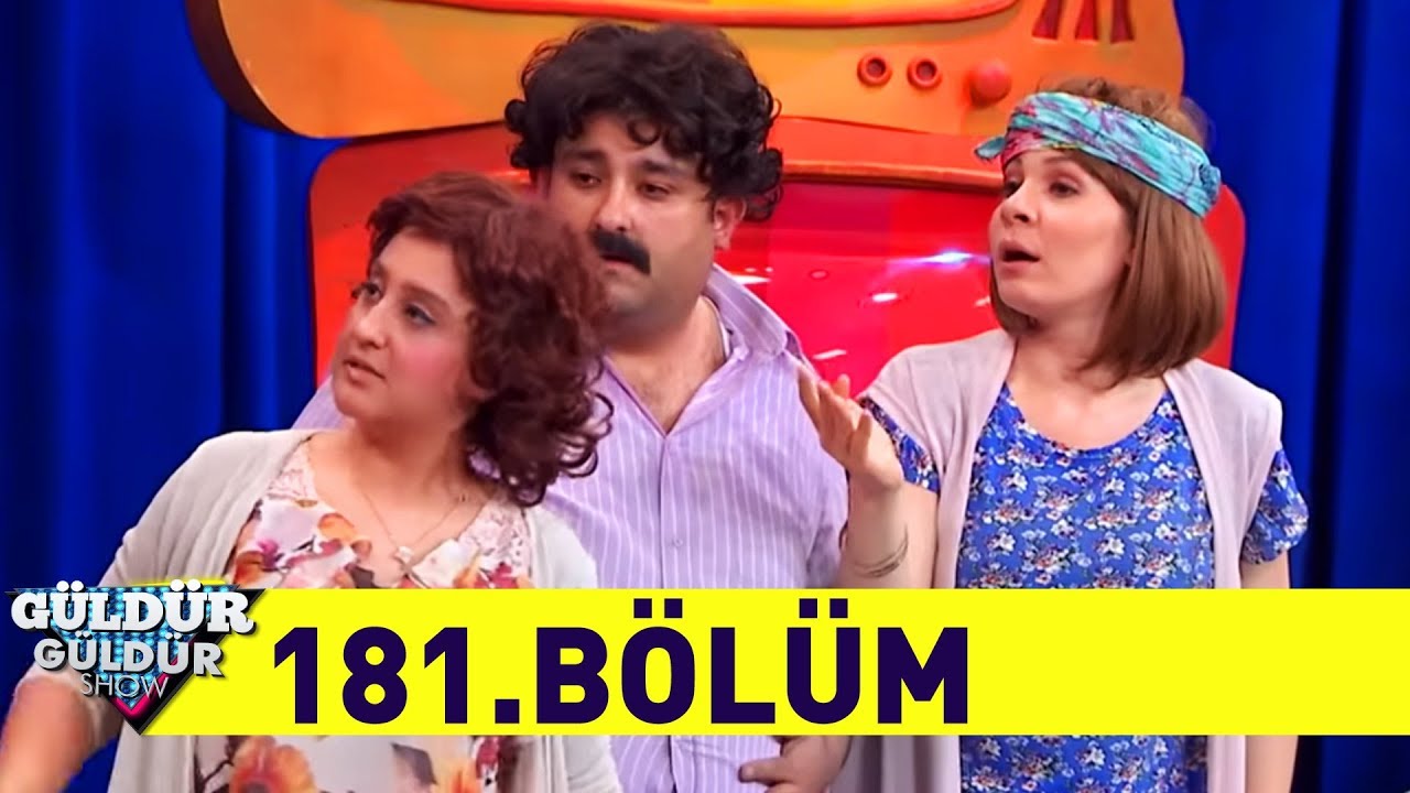 Güldür Güldür Show 181.Bölüm (Tek Parça Full HD)