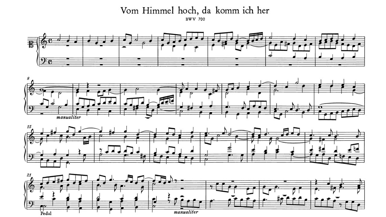 J.S.Bach - Vom Himmel hoch, da komm ich her, BWV 700