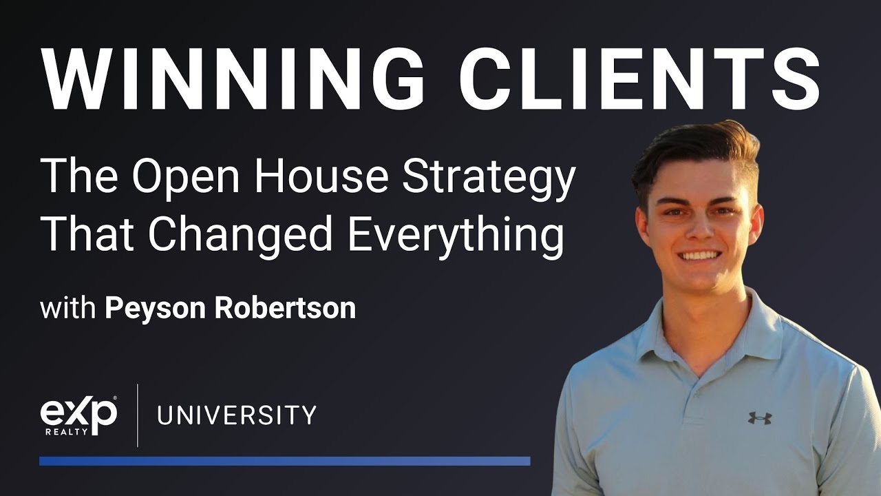 Convert Buyers with Frequent Open Houses & Follow-Ups with Peyson Robertson | Winning Clients
