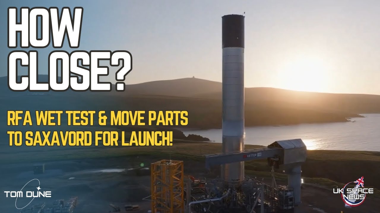 Rocket Factory Augsburg Move Closer to First Flight! Plus more UK Space News