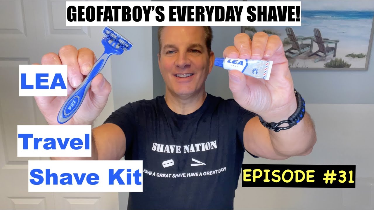 LEA Travel Shave Kit - Geofatboy's Everyday Shave #31