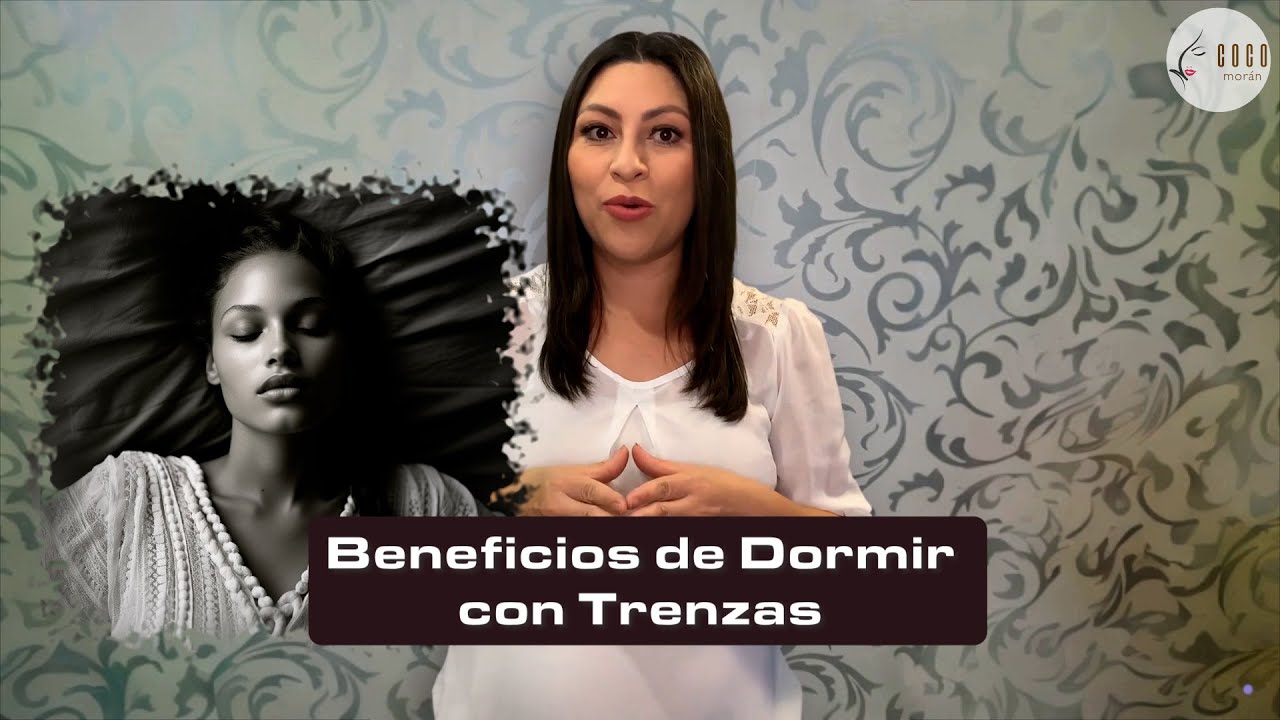 Beneficios de Dormir con Trenzas