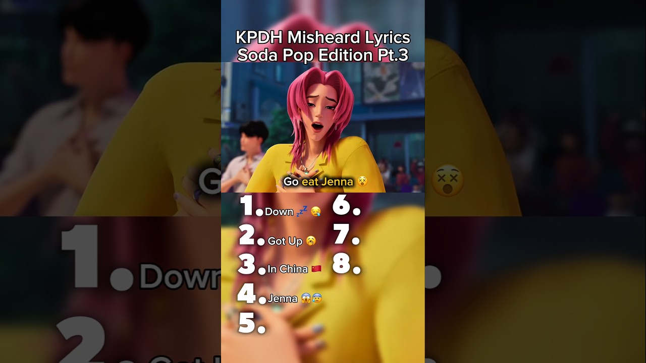 KPDH Misheard Lyrics Soda Pop 🥤🍾 Edition Pt.3 (no.5 will Shock 😲🫨 you!!)