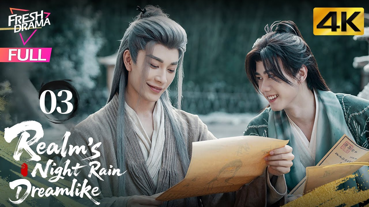 【4K Multi-sub】Realm's Night Rain Dreamlike EP03 | Yan Zi Xian, Min Xing Han | 江湖夜雨终似梦 | Fresh Drama