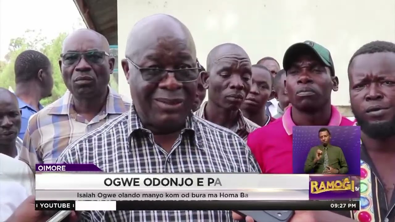 Isaiah Ogwe olando dwaro mare mar dhi laro kom chung' od bura ma Homabay Town