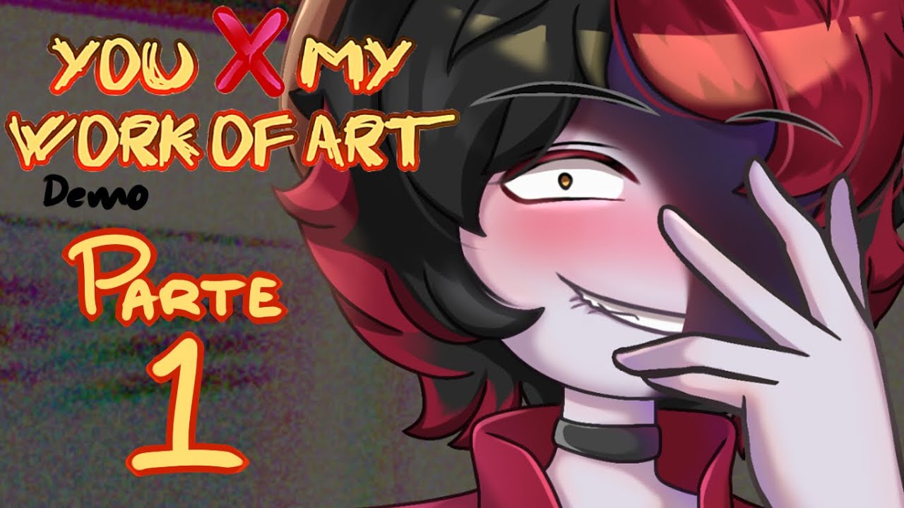 Un club de arte dirigido por un yandere | You my work of art | Gameplay en español