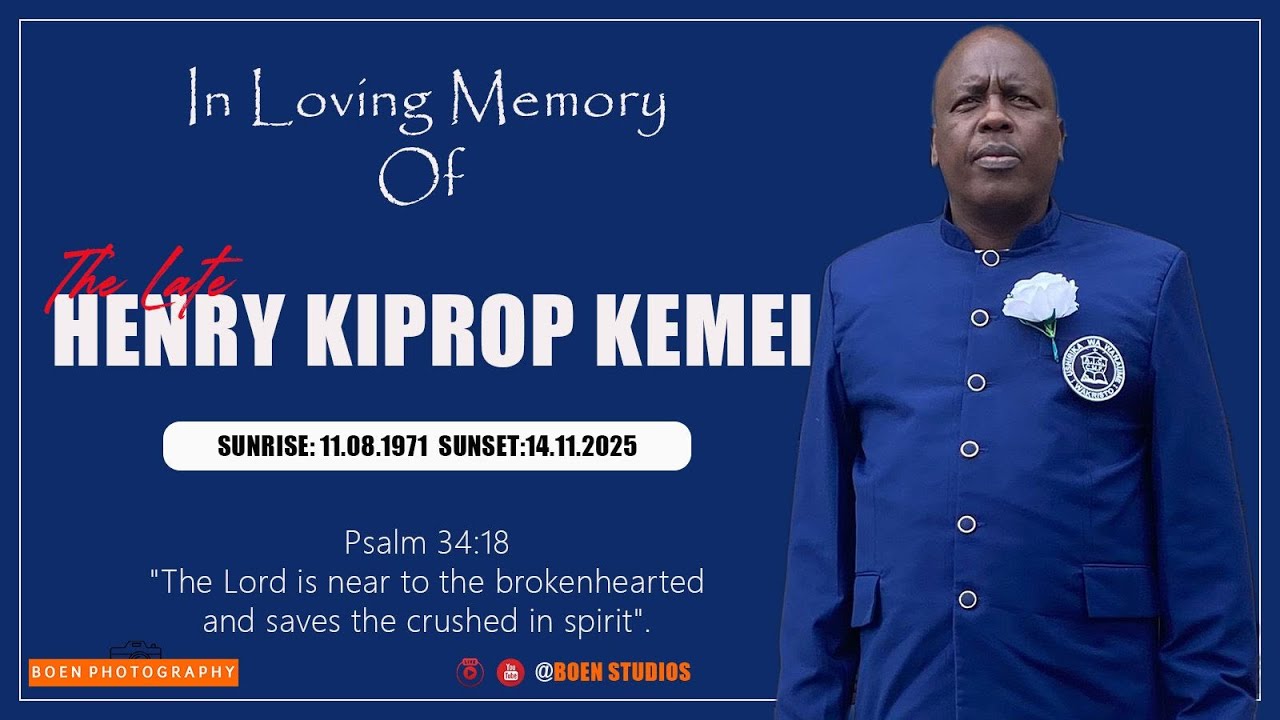 Celebration Of Life Well Lived Of The Late Henry Kiprop Kemei.