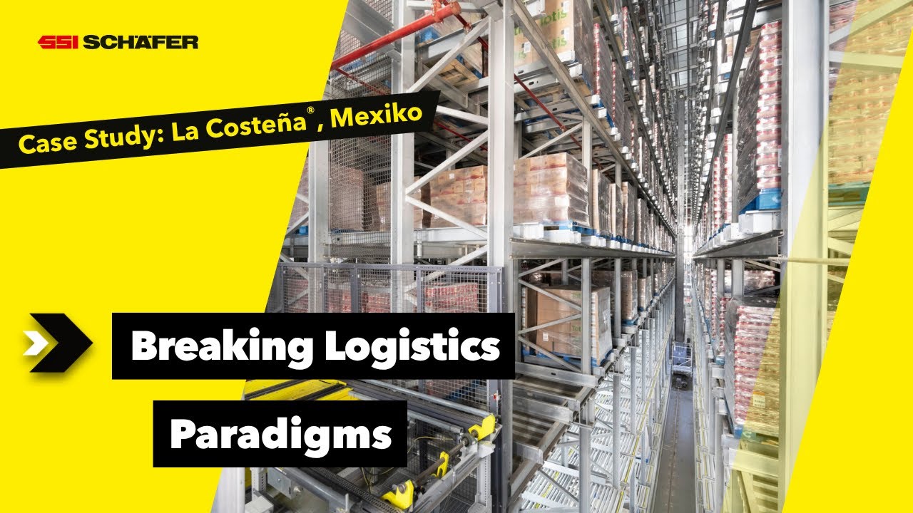 La Costeña® & SSI SCHAEFER: Smart Automated Warehouse for Food Industry in Mexico