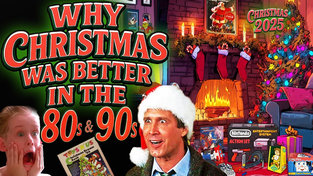 Why Christmas Was Better In The 80s & 90s