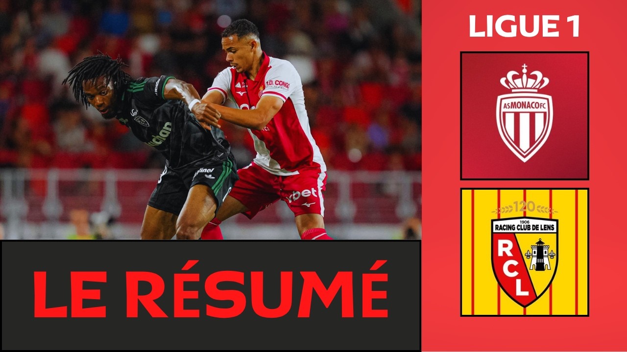 Monaco - Lens | 2-1 | R&eacute;sum&eacute; | Ligue 1 2026-27 | monaco lens