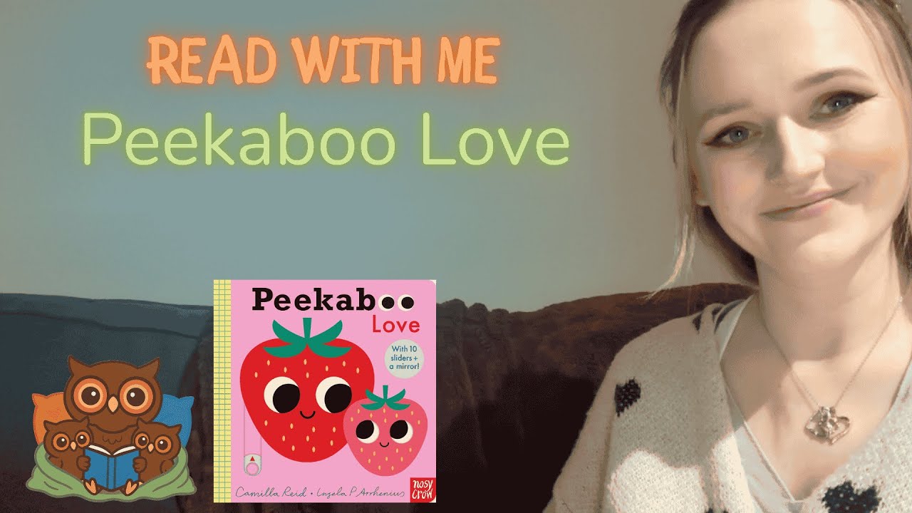 Read With Me: Peekaboo Love | Gentle Story Read Aloud for Toddlers