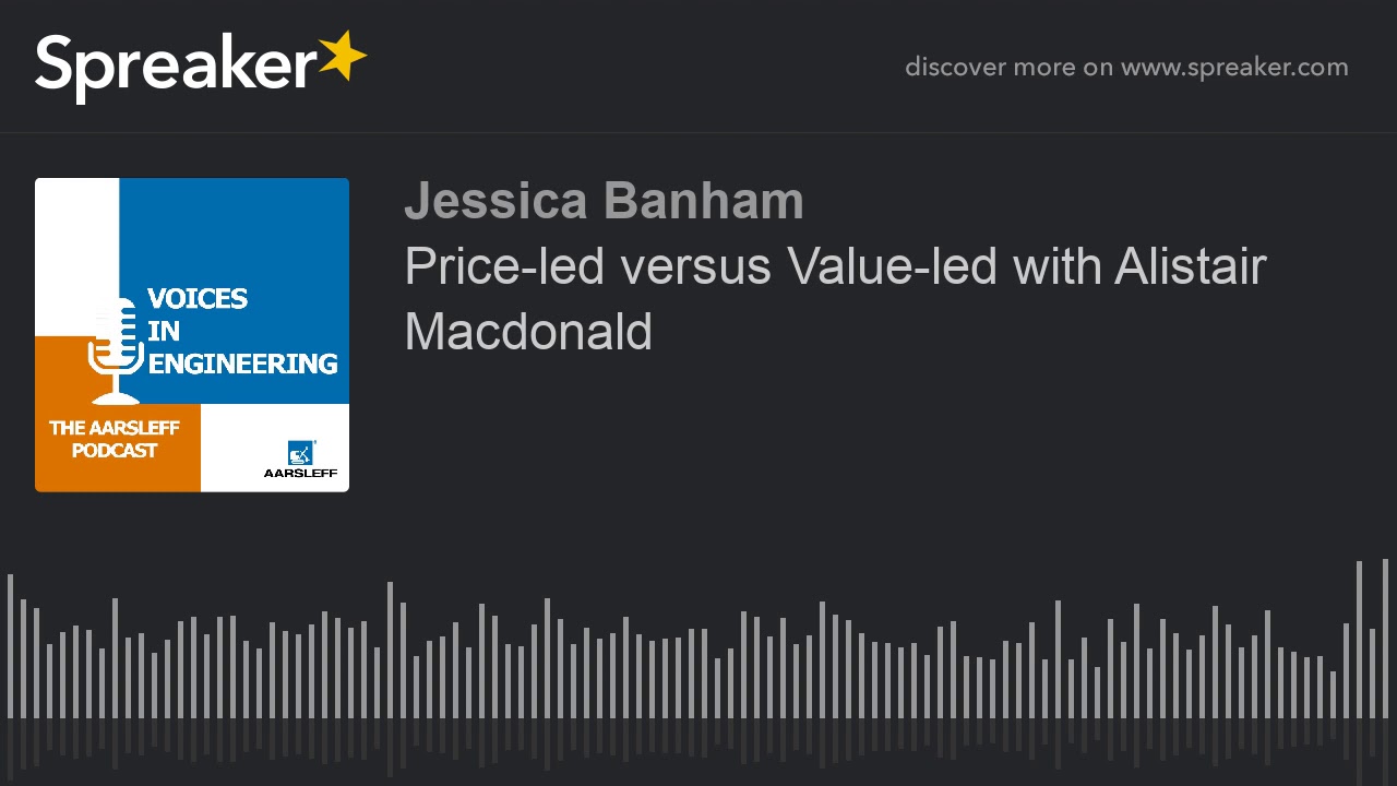 Price-led versus Value-led with Alistair Macdonald