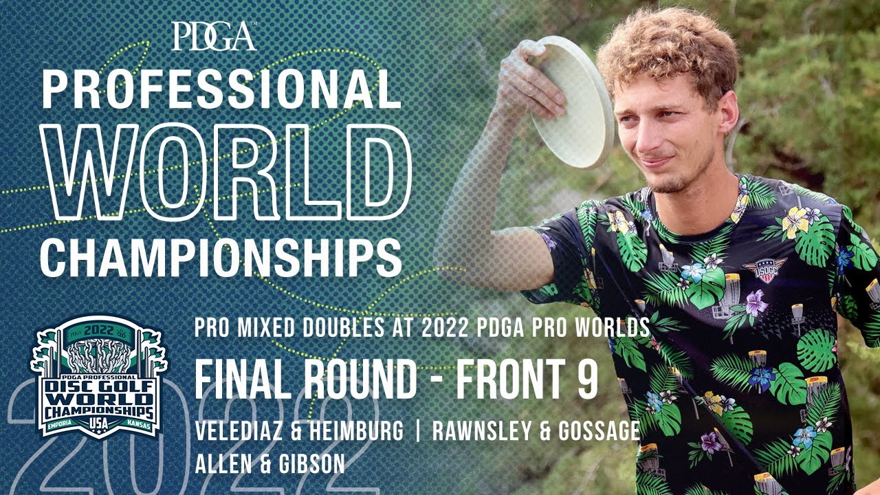 Pro Mixed Doubles at 2022 PDGA Pro Worlds | FINAL RD, F9 LEAD | Gatekeeper Media