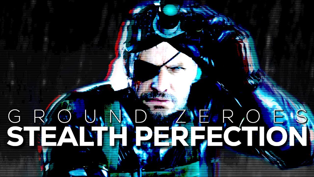 Why Ground Zeroes is Stealth Perfection