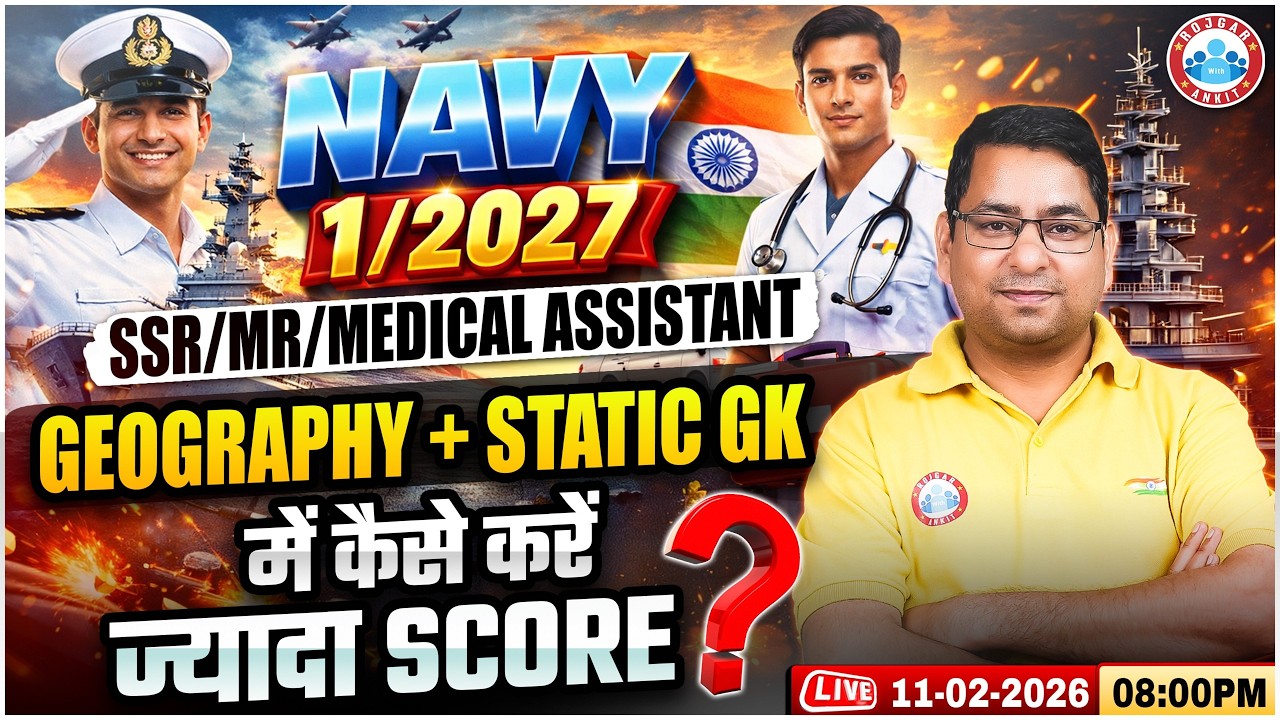 Navy SSR MR Geography Preparation Tips | Navy MA Static GK Complete Strategy | GS For Navy 2026