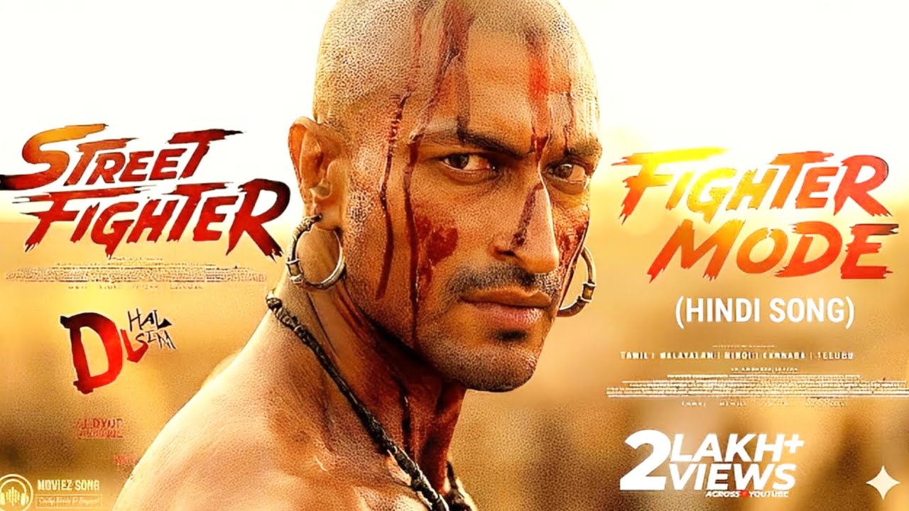 Fighter Mode - Hindi Song | Street Fighter | Vidhyut Jamwal | Movies Song #song 