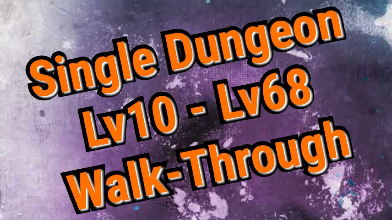 Starlight Legend - Single Dungeons Walk-Through
