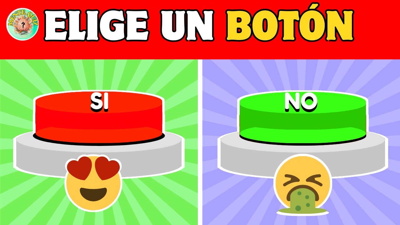 Elige Un Botón 😱 | Si o No | ✅️ o ⛔️ | Elige Uno | Mente quiz
