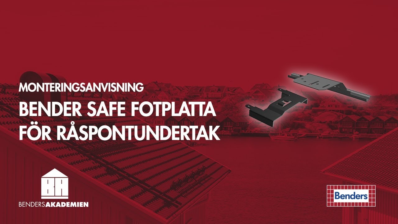 Montering Bender Safe Fotplatta för råspontundertak