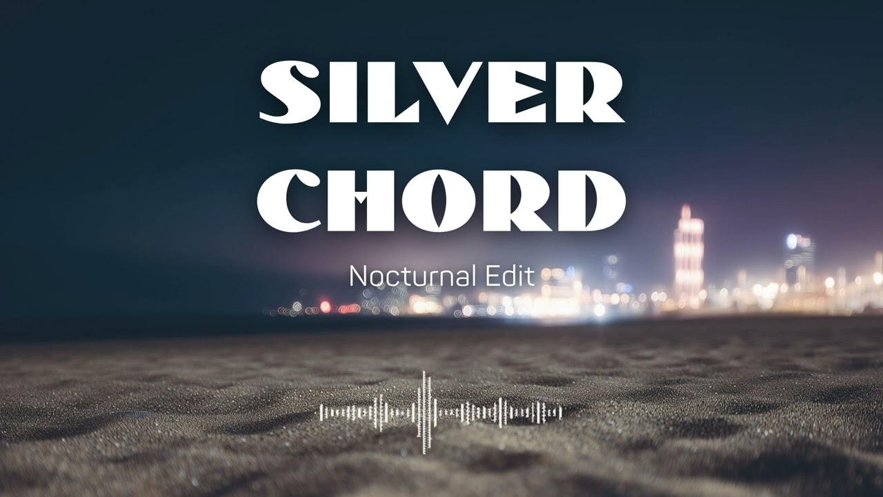 Silver Chord (Nocturnal Edit) | Deep House Embassy
