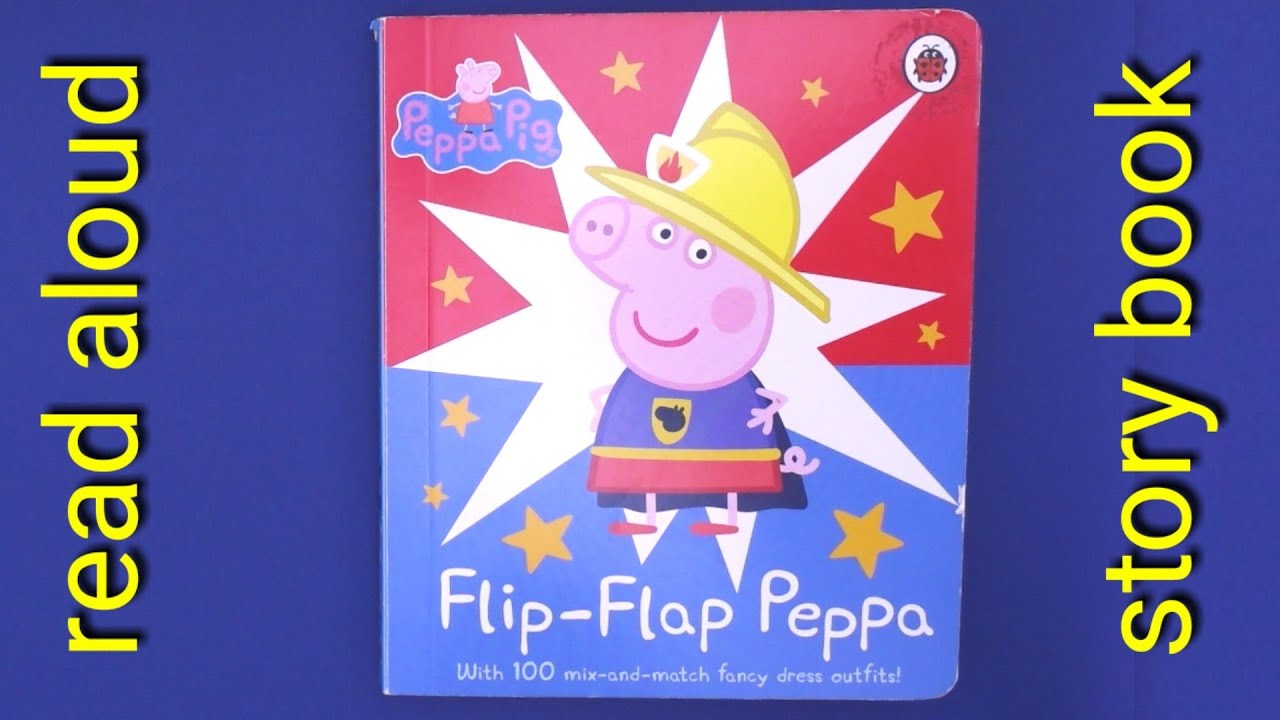 Flip Flap Peppa Pig Read Aloud Book for Kids