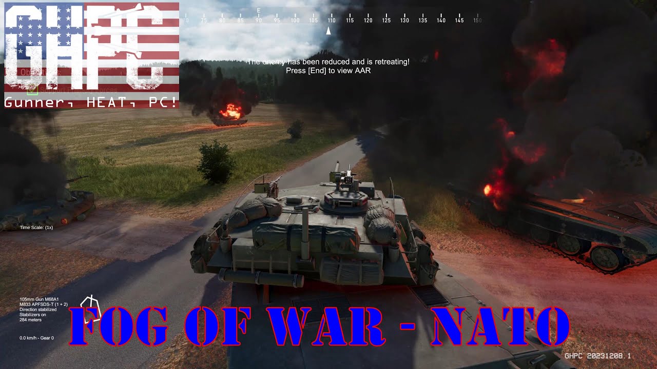 Gunner, HEAT, PC! - Fog of War NATO day