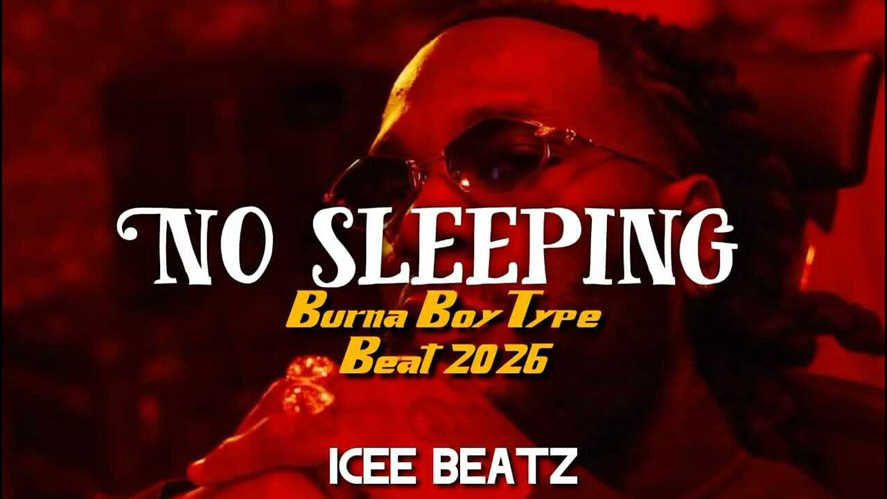 [FREE] Burna boy type beat- 'No sleeping' | Instrumental 2026 