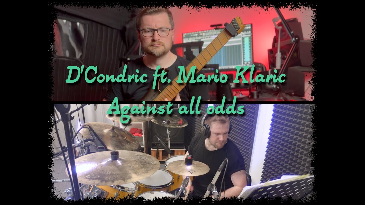 D'Condric ft. Mario Klarić - Against all odds