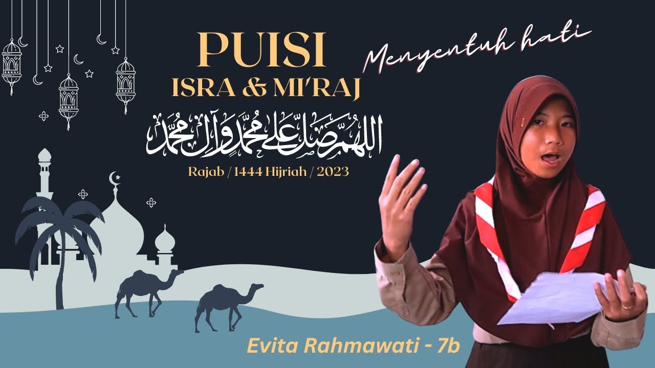 PUISI ISRA MIRAJ MENYENTUH HATI - EVITA RAHMAWATI