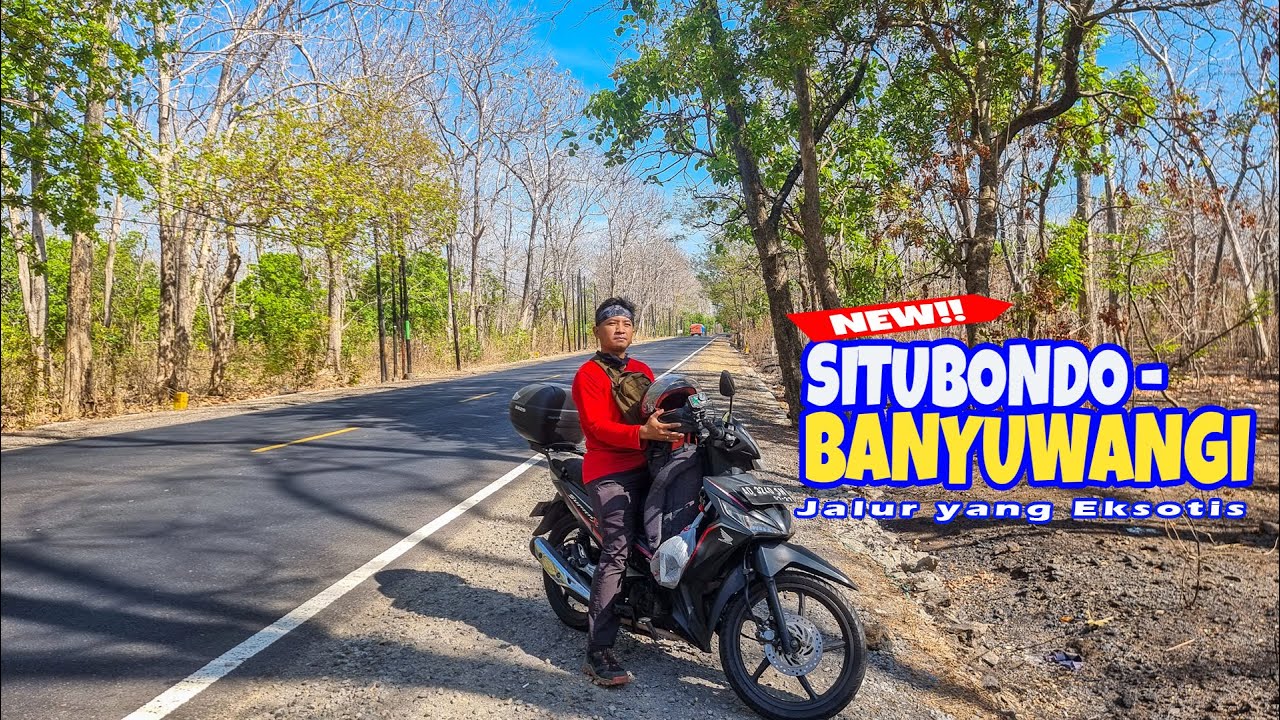 SITUBONDO-BANYUWANGI, Jalur Eksotis Menuju THE SUNRISE OF JAVA