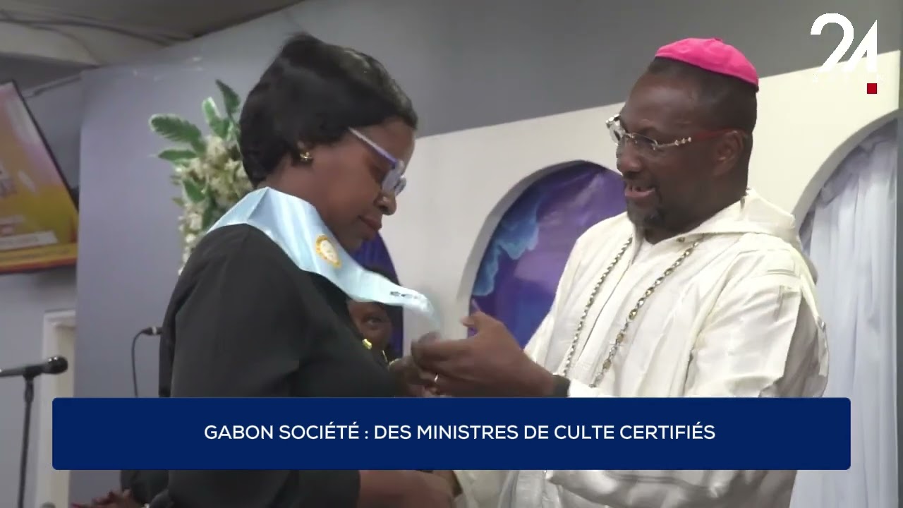 GABON SOCIÉTÉ : DES MINISTRES DE CULTE CERTIFIÉS