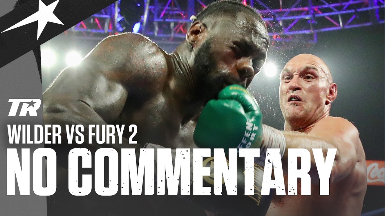 Deontay Wilder vs Tyson Fury II | NO COMMENTARY