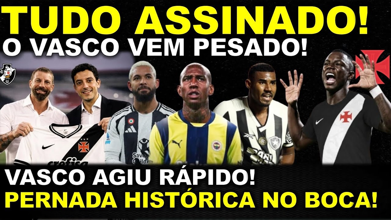 🚨TUDO ASSINADO! O VASCO VEM PESADO EM 2026 Il VASCÃO AGIU RÁPIDO Il BOCA ll REVOLTADO COM O VASCO!