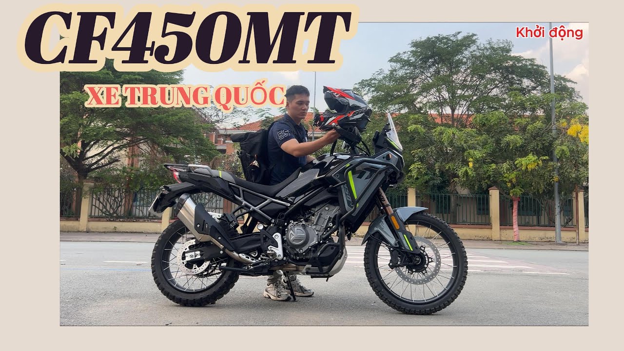 Review Nhanh CF 450MT Chiếc Xe Trung Quốc Nhiều Thứ Hay