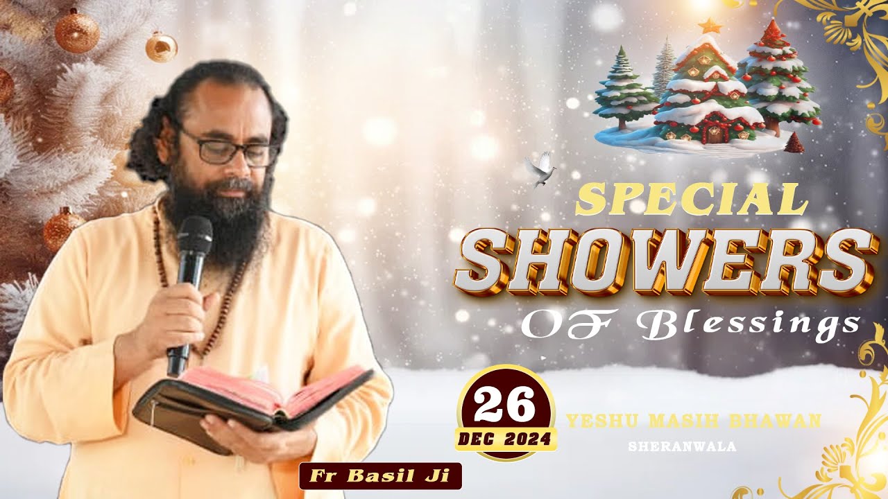 🔴 LIVE || DELIVERANCE PRAYER FOR YOUR FAMILY (26 DEC 2025) FR.BASIL YMB, MALOUT , PUNJAB