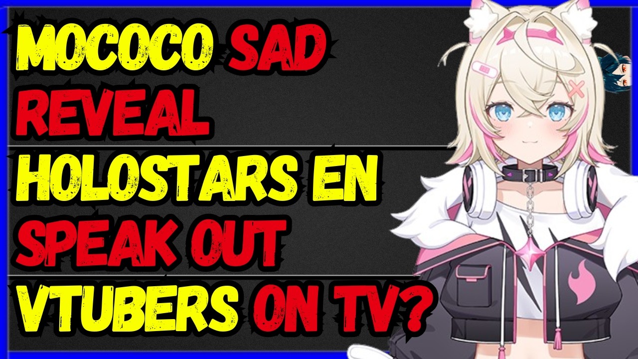 Mococo SAD REVEAL,  Holostars EN Vtubers Respond,