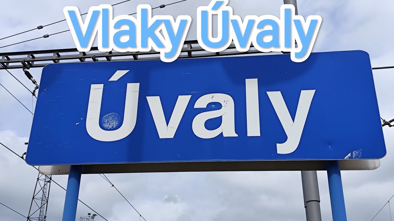 Vlaky Úvaly 27.7.2025
