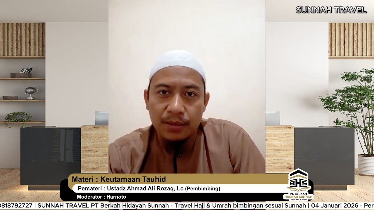 𝐏𝐄𝐌𝐁𝐄𝐊𝐀𝐋𝐀𝐍 𝐌𝐀𝐍𝐀𝐒𝐈𝐊 𝐔𝐌𝐑𝐀𝐇 𝐎𝐍𝐋𝐈𝐍𝐄 ke-2 - Jamaah Umroh Itikaf Ramadhan 1447 h. KEUTAMAAN TAUHID. #fyi