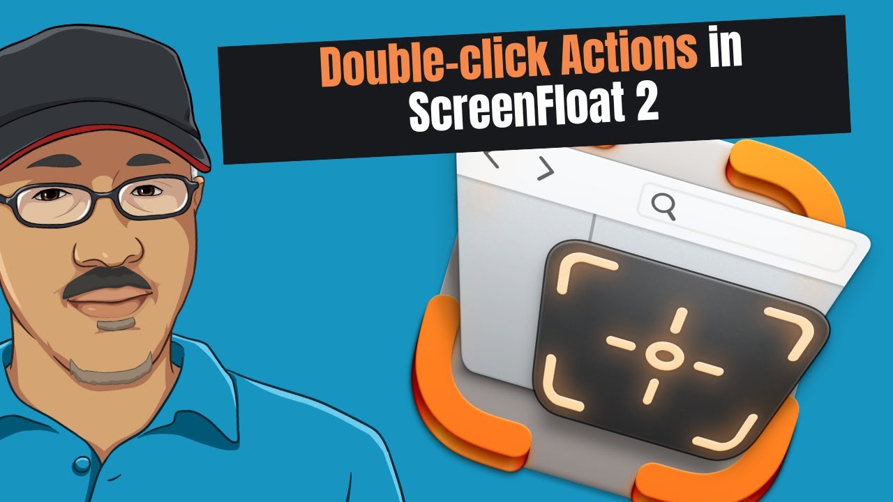 Speed Up Your Workflow With Screenfloat 2 Double-click Actions!