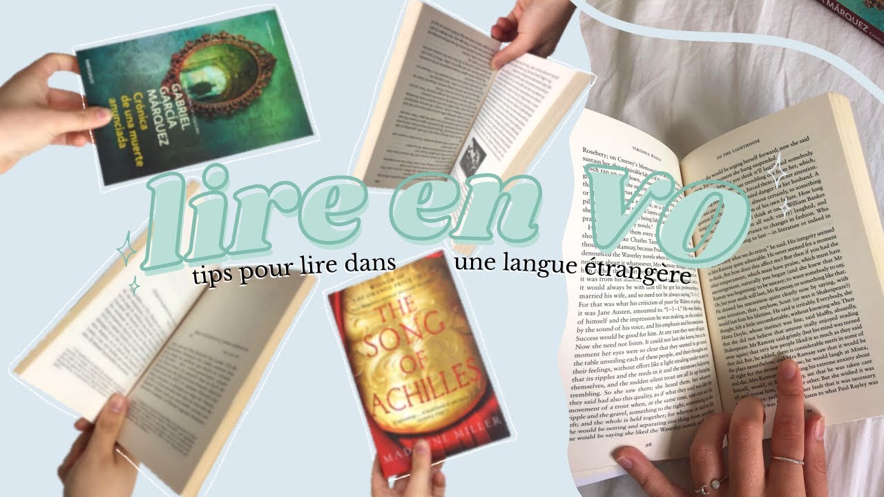 LIRE EN VO | petits tips pour lire dans une langue &eacute;trang&egrave;re