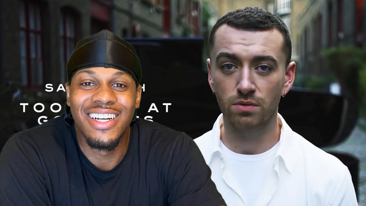 SAM SMITH - TOO GOOD AT GOODBYES (REACTION)
