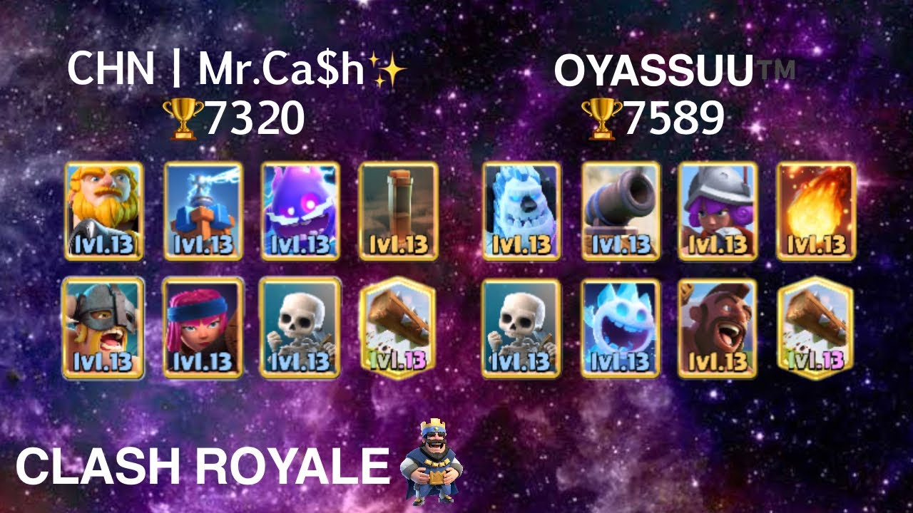 OYASSUU&trade;️ vs CHN丨Mr.Ca$h✨［Clash Royale］