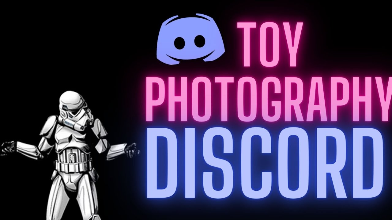 Toy Photography Discord Server!!